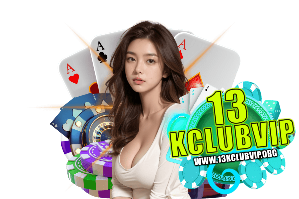 13kclubvip สมัคร
